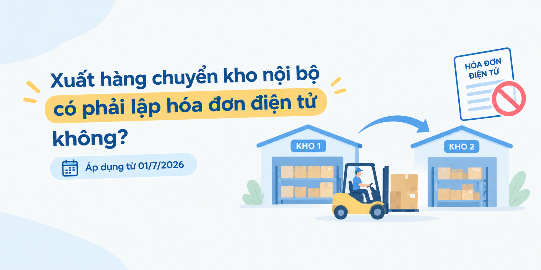 Xuất hàng chuyển kho nội bộ có phải lập hóa đơn điện tử không?