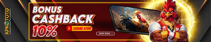 BONUS CASHBACK 10% SABUNG AYAM