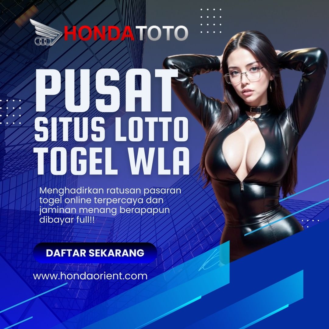 Hondatoto Login - Pusat Situs Lotto Togel Berkolaborasi Dengan WLA