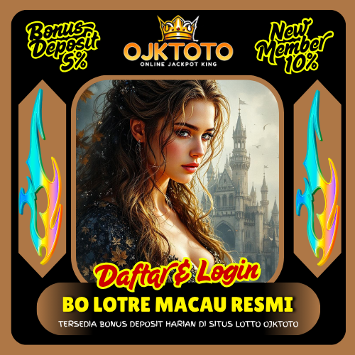 Ojktoto | Bo Lotre Macau Resmi Tersedia Bonus Deposit Harian