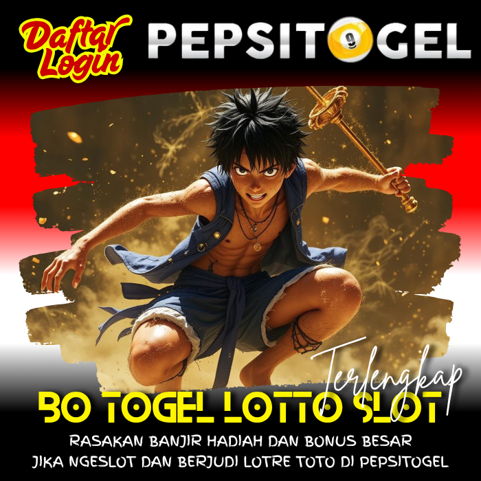 Pepsitogel | Login Bo Togel Online & Lotto Slot Terlengkap