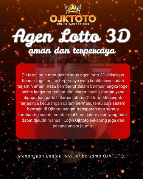 Ojktoto Login » Situs Agen Lotto 3D Khusus Sindrom Jepe Uang Tunai