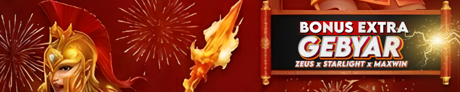 EVENT GEBYAR ZEUS x STARLIGHT x MAXWIN