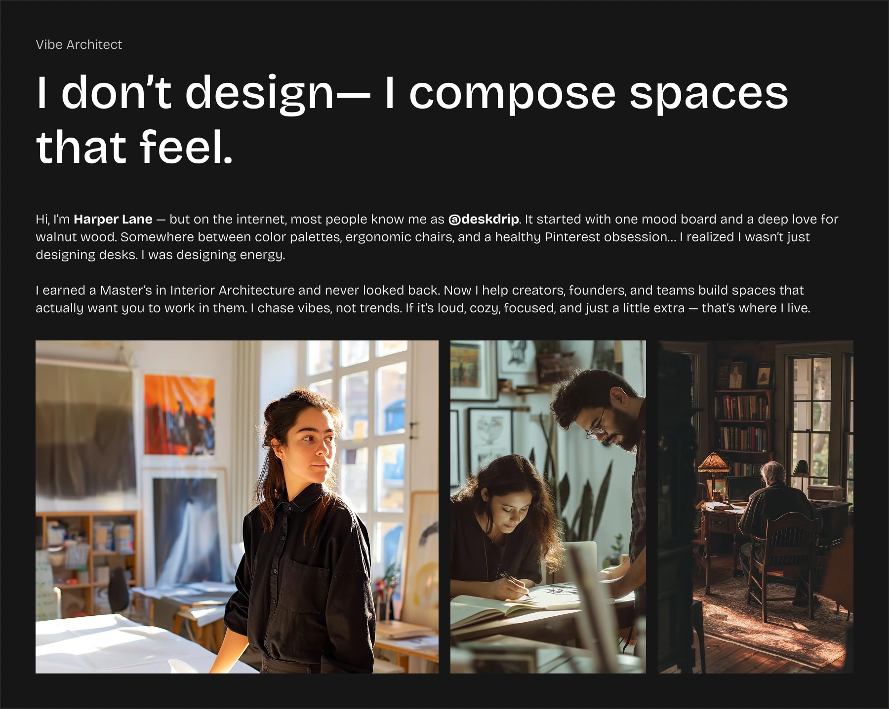desktop version of about section with bold headline, personal introduction, and three creative workspace portraits in a dark-themed layout