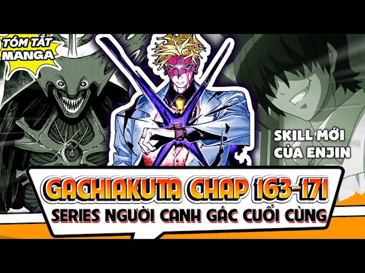 Thumbnail Gachiakuta Chap 163-171 - Series Người Canh Gác Cuối Cùng