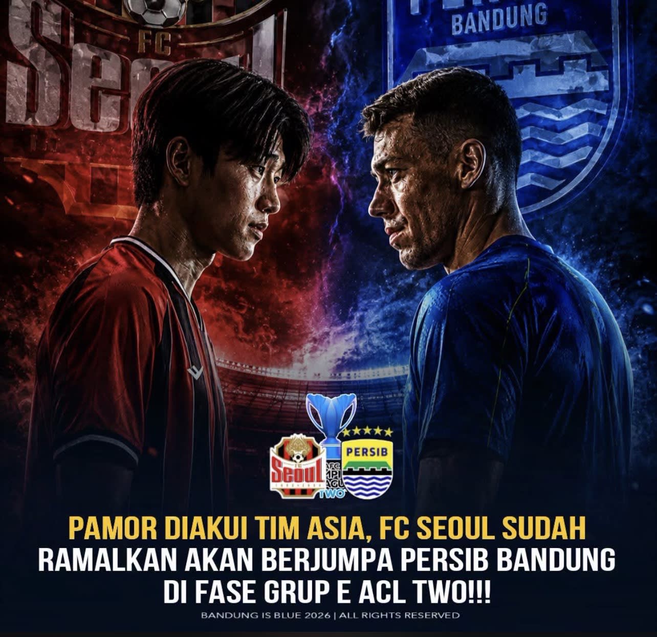 Jadwal FC Seoul vs Persib Bandung ACL Two 2026/2027 dan Fakta Unik di Baliknya