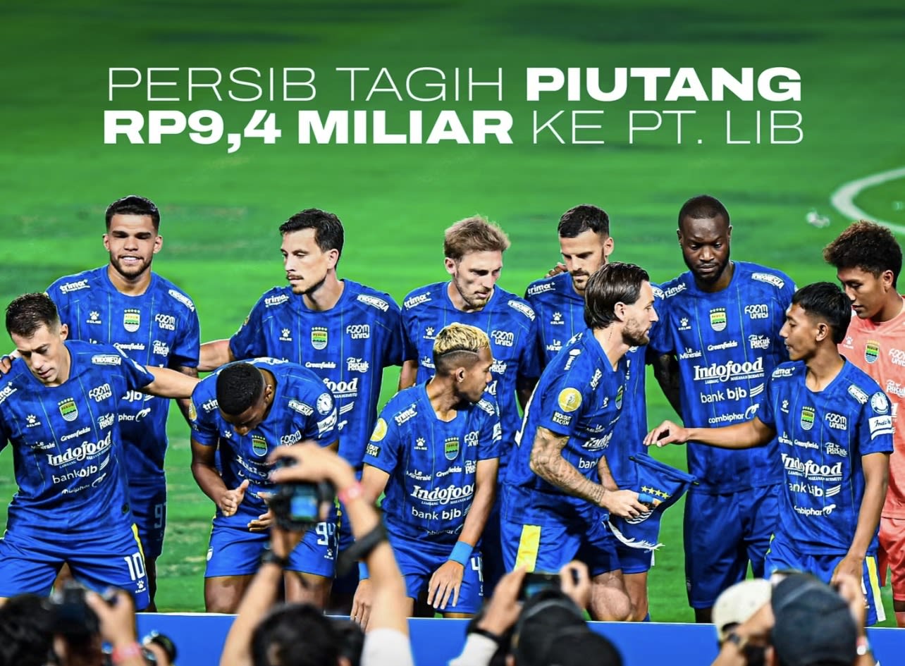 PT LIB Tunggak Kewajiban Finansial Rp9,4 Miliar ke Persib Bandung, Hak Siar Musim Lalu Belum Masuk