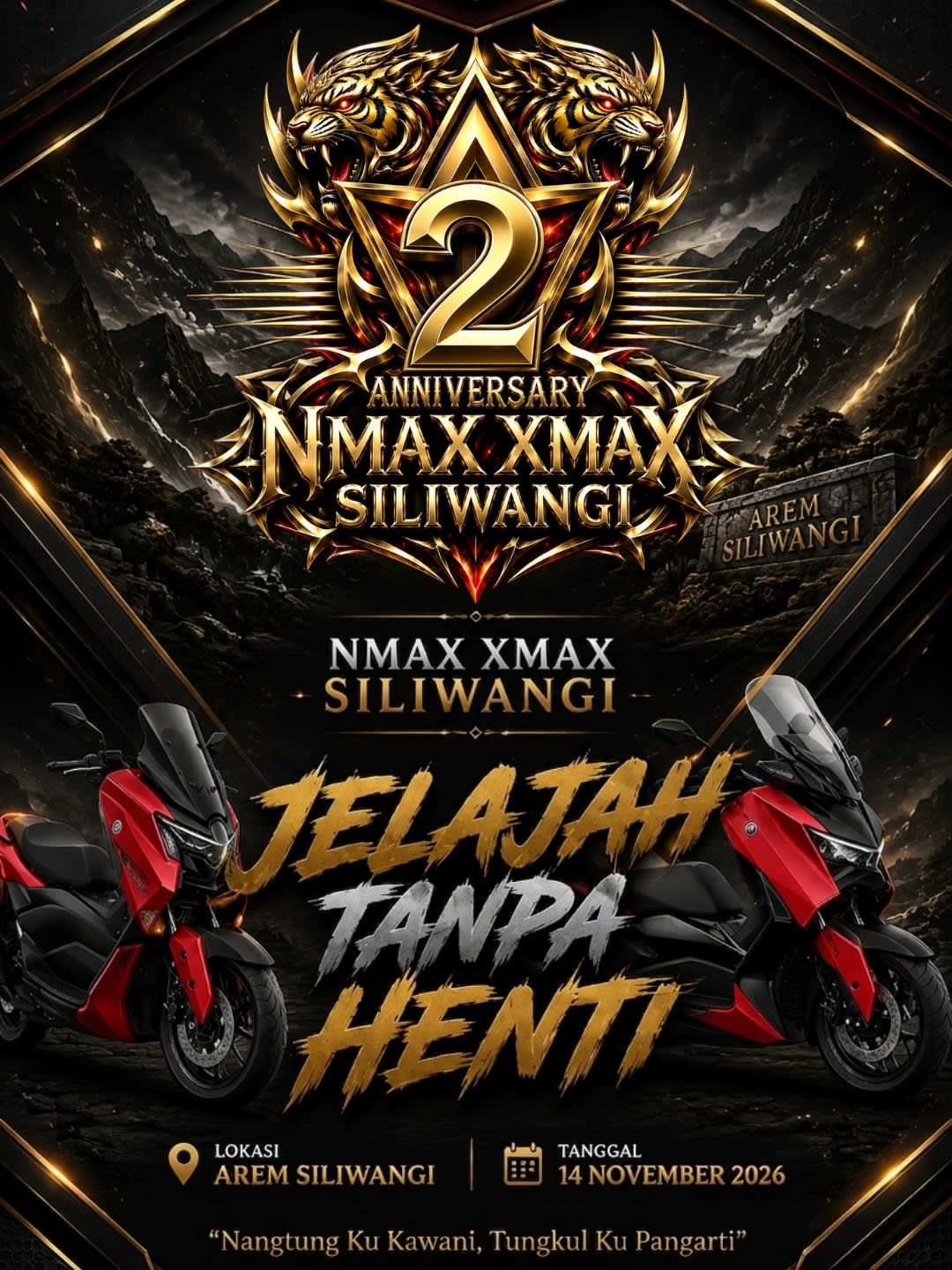 Usung Tema Jelajah Tanpa Henti, NMAX XMAX SILIWANGI Siap Gelar Puncak Anniversary ke-2 di AREM Siliwangi Tasikmalaya.