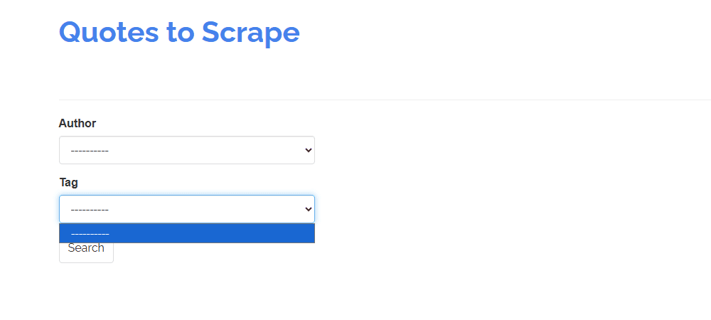 The quotes.toscrape.com search form with the Tag dropdown open: it only contains a placeholder until an author is selected. Captured with Gaffa.