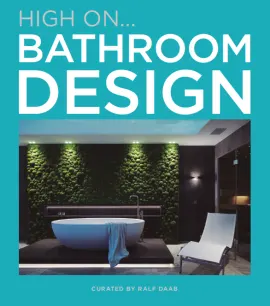 High on… Bathroom Design