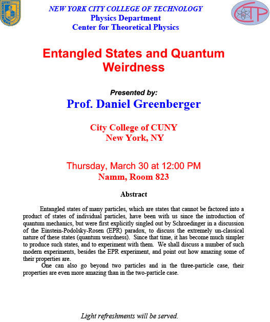 Physics Seminar: Entangled States and Quantum Weirdness 1