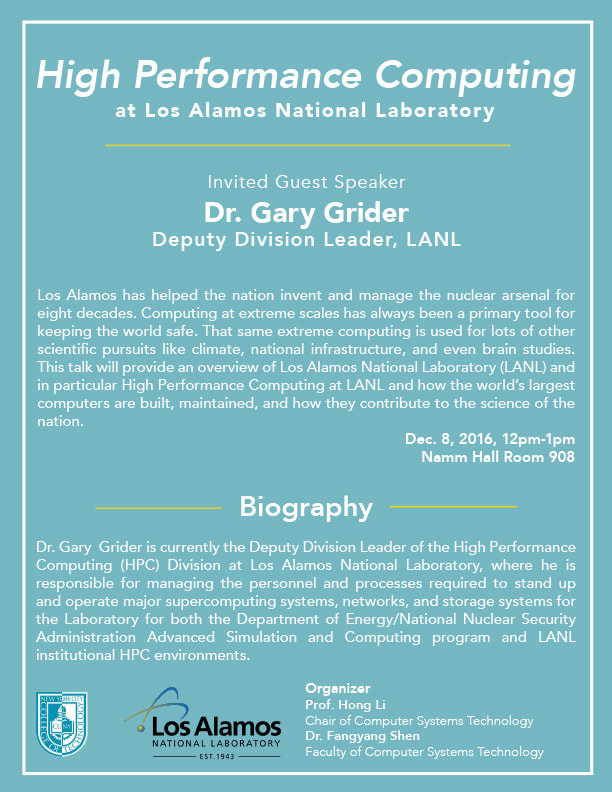 High Performance Computing at Los Alamos Laboratories with Guest Speaker Dr. Gary Grider 1