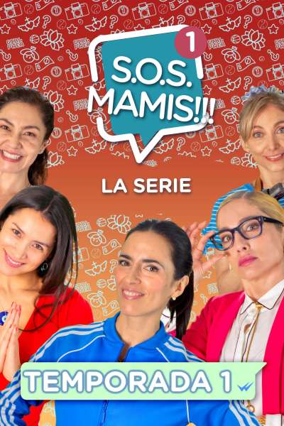 Cover S.O.S. Mamis la serie