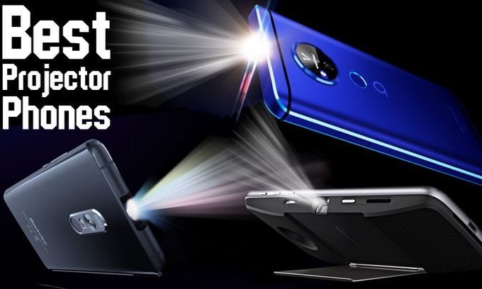 The best phones with built in projector on the market 2020 Overview