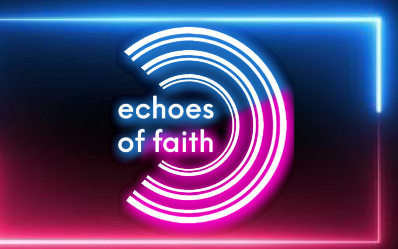 Photo of Echoes of Faith