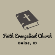 Faith Evangelical Church in Boise,ID