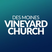 Vineyard Church in Des Moines,IA