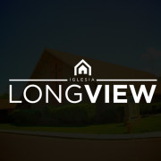 Longview Church in Phoenix,AZ