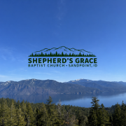 Shepherd's Grace Baptist Church - Sandpoint in Sandpoint,ID