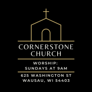 Cornerstone Lutheran Church in Wausau,WI