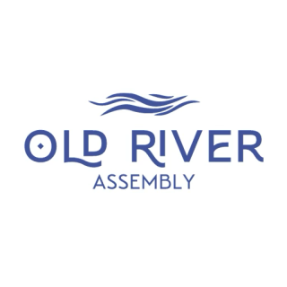 Old River Assembly