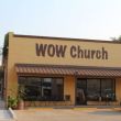 WOW Church  in Ardmore,OK 73401