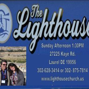 The Lighthouse in Laurel,DE 19956