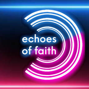 Echoes of Faith