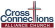 Cross Connections Alliance Church