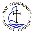 Bay Community Baptist Church in Swansea,MA 02777