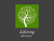 LifeSong Cafe Worship in Clinton,NJ 08809