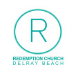Redemption Church in Delray Beach,FL 33445