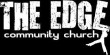 The Edge Community Church in Suisun City,CA 94585-1740