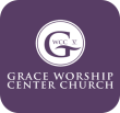 Grace Worship Center Church