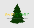 Evergreen Foursquare Church in Auburn,WA 98001