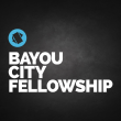 Bayou City Fellowship - Spring Branch in Houston,TX 77043