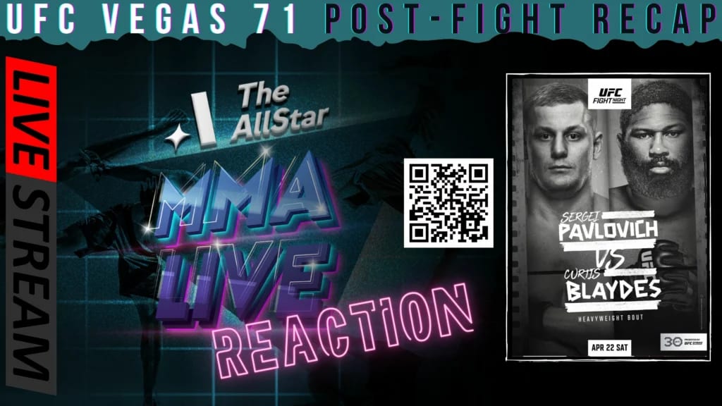 The AllStar MMA Live Show: UFC Vegas 71