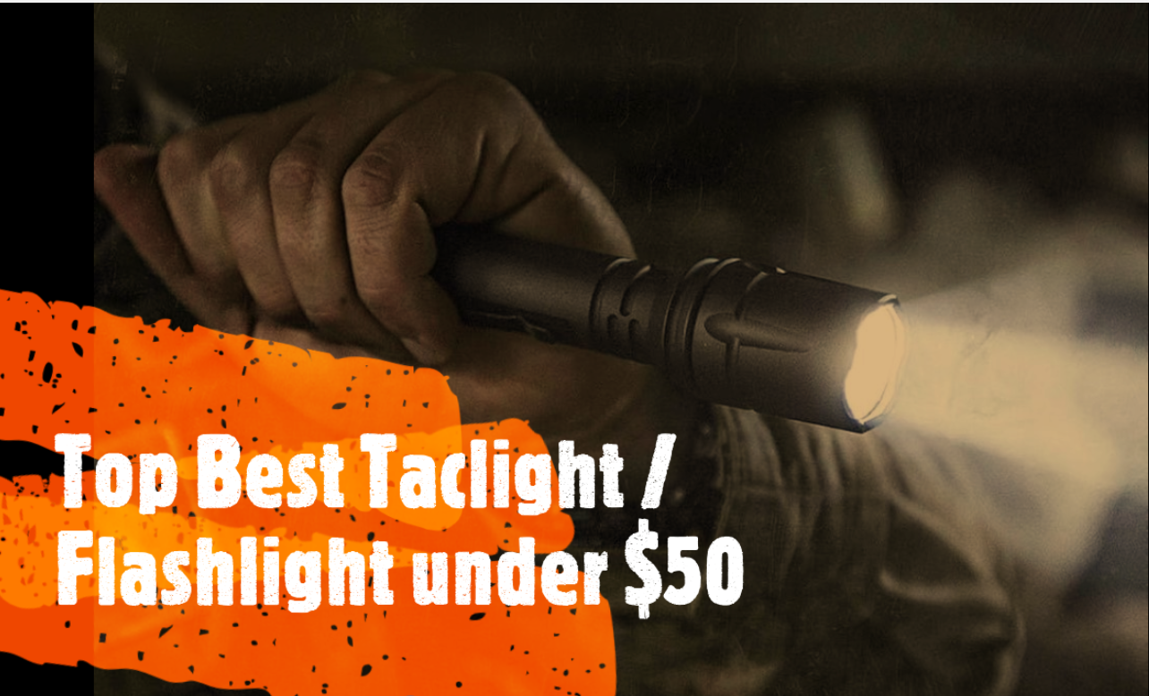 Top Best Taclight / Flashlight under Top Best Taclight / Flashlight under