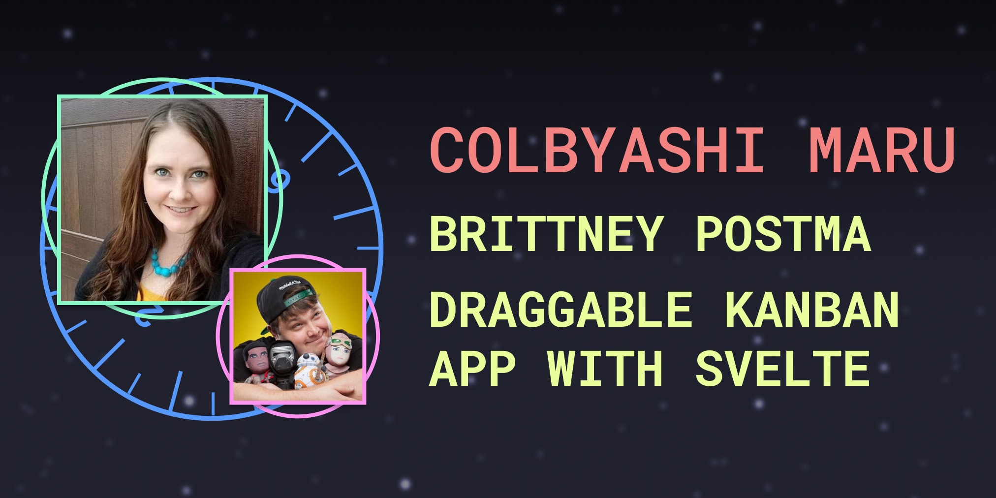 Colbyashi Maru - Brittney Postma