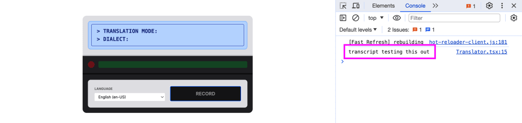 "Testing this out" logged to the web console