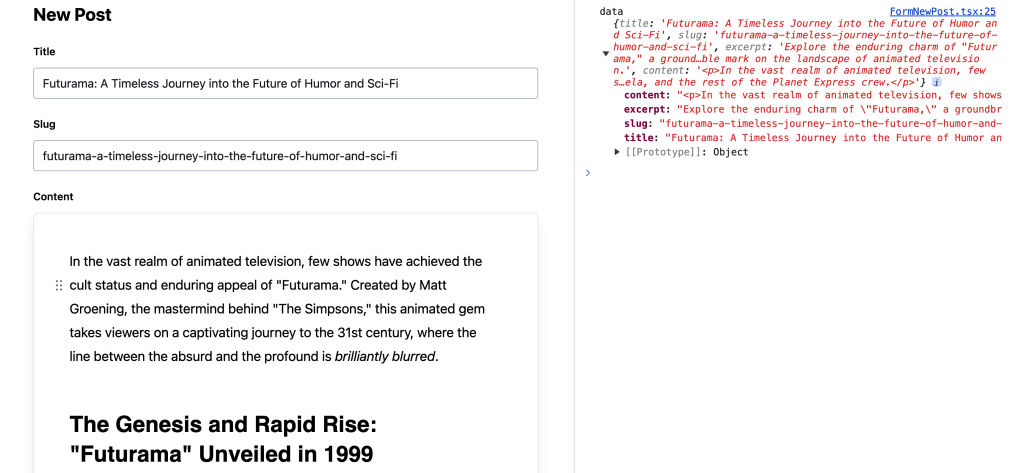 Logging out our data object from the form