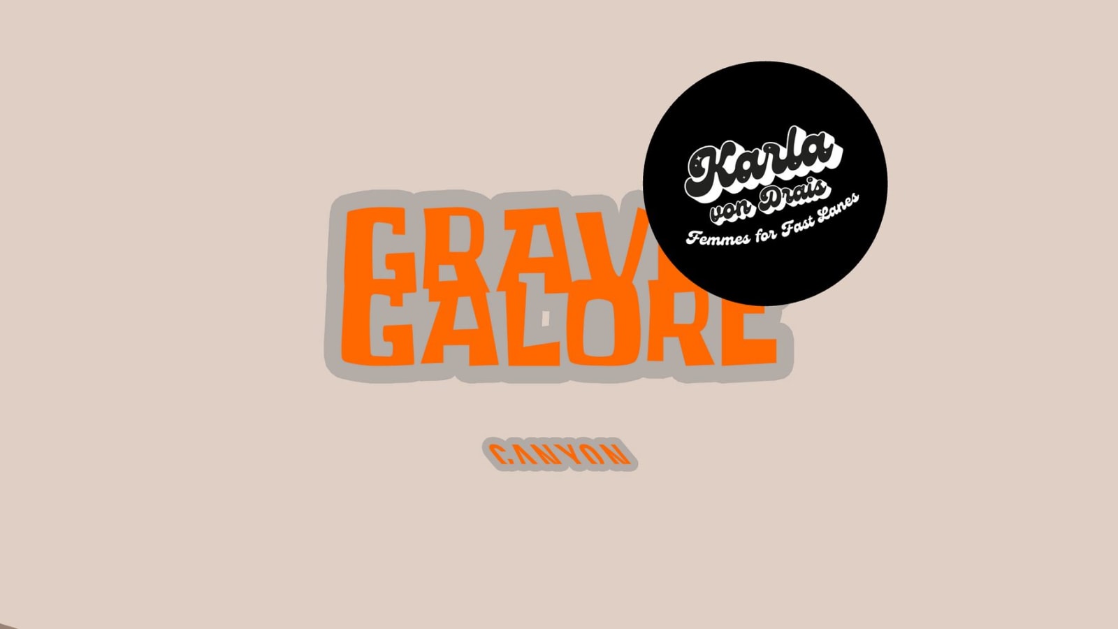 KVD X CANYON GRAVEL GALORE (GIRLS ONLY)