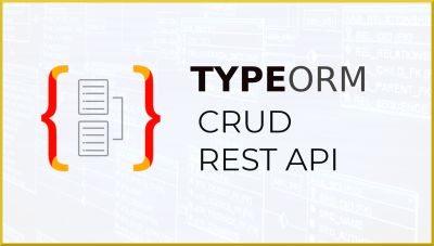TypeORM CRUD RESTAPI | MySQL y Typescript