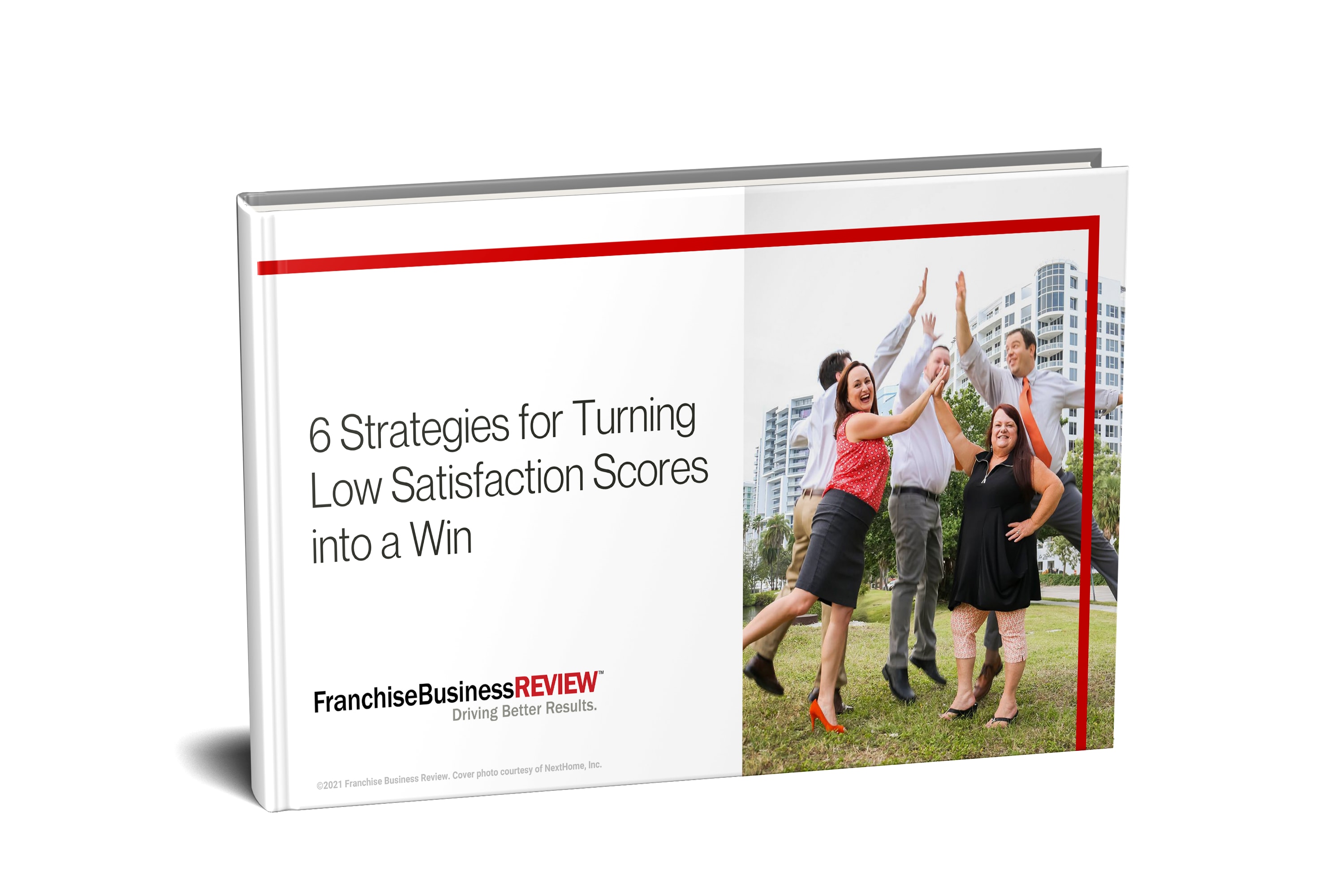 057-9x7x1-Landscape-Hardcover-Book-Mockup-COVERVAULT eBook: urning Low Franchisee Satisfaction Scores into a Win