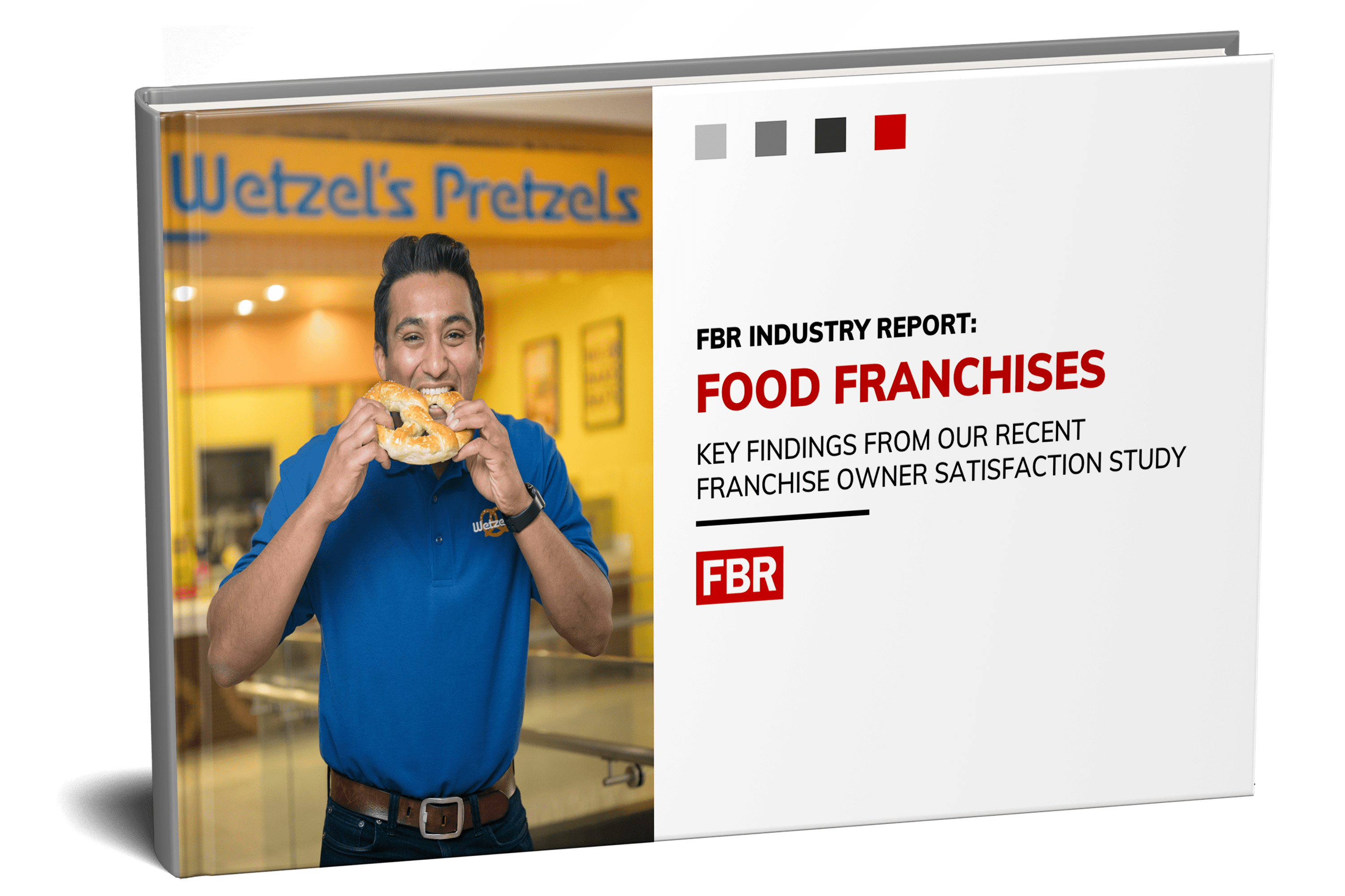 B2B FBR Industry Report: Food Franchises FBR Industry Report: Food Franchises