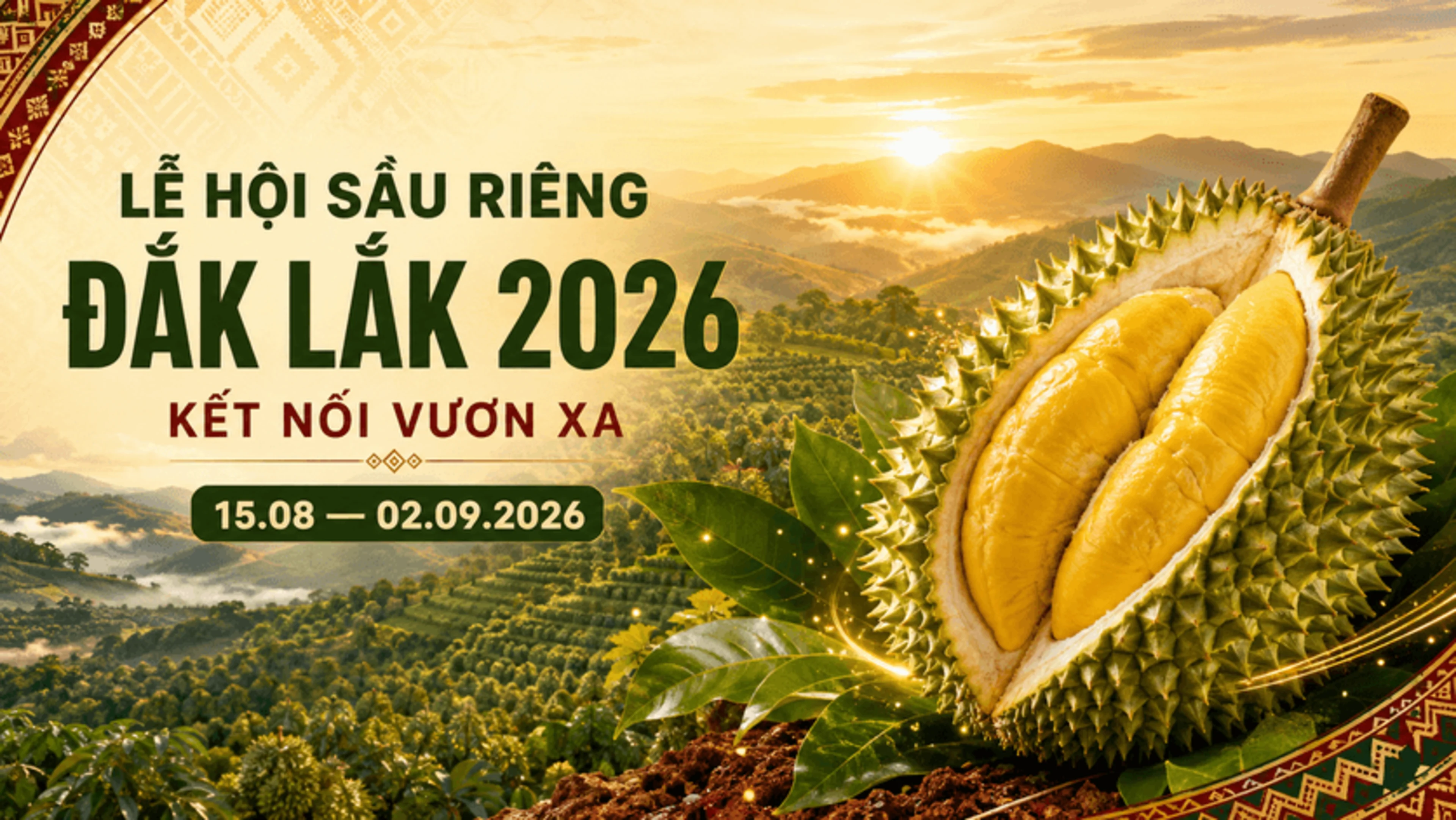 Lễ hội Sầu riêng Đắk Lắk 2026: Không gian giao thương ấn tượng