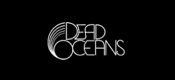 Lable: Dead Oceans