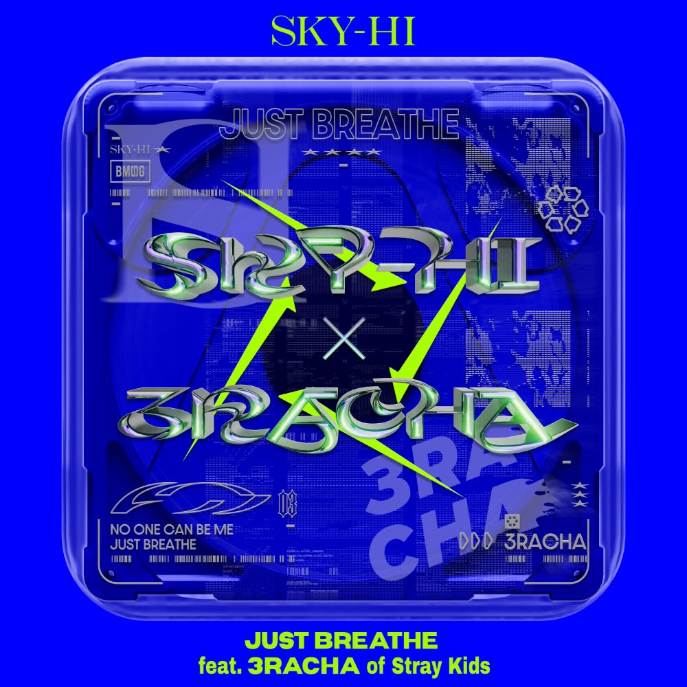 Sky Hi Just Breathe Feat 3racha Of Stray Kids Apple Music Spotify ライブラリ追加で オリジナル待ち受け画像プレゼントキャンペーン