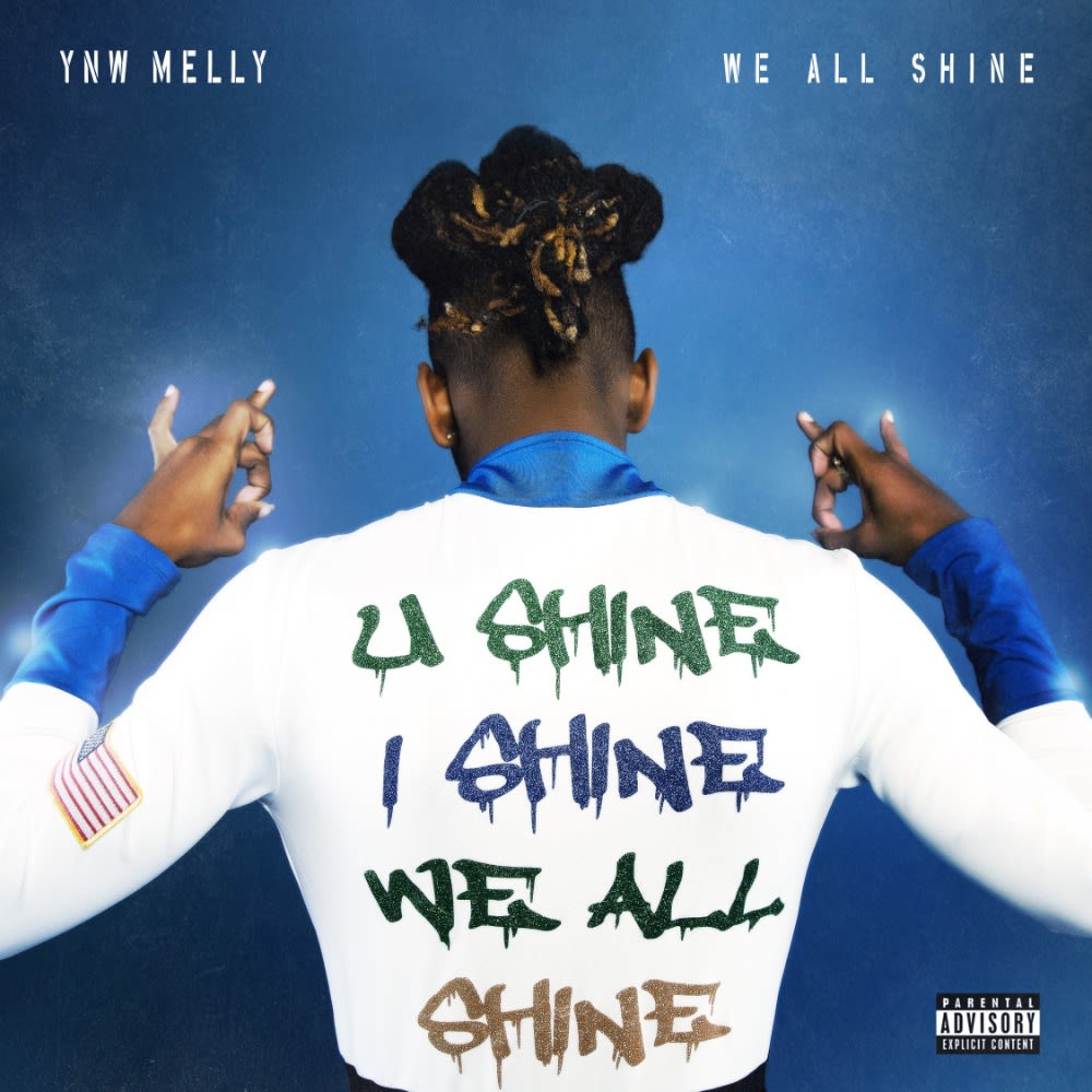 YNW Melly We All Shine