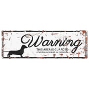 Warning Sign Dachs "Warning, this area is guarded" Hvit 40x13,5cm